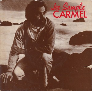 Joe Sample - Carmel