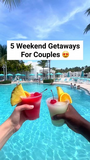 Top Weekend Getaways for Couples Planning a Trip