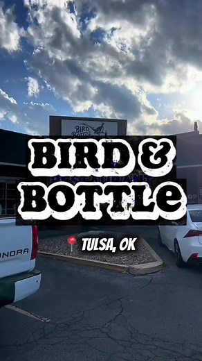 Discovering Tulsa's Hidden Gem: Bird and Bottle Restaurant
