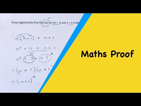 Maths Proof. Prove Algebraically That The Sum Of n(n+1) And n+1 Is Always A Square Number.