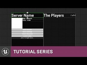 Blueprint Multiplayer: Lobby Menu Design | 13 | v4.11 Tutorial Series | Unreal Engine