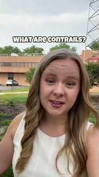 What are contrails?