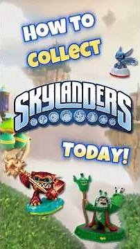 How to Collect Skylanders Today
