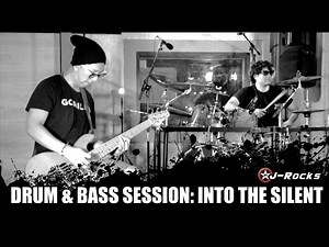 ANTON & WIMA J-ROCKS BASS AND DRUM SESSION: INTO THE SILENT (Extended Version)