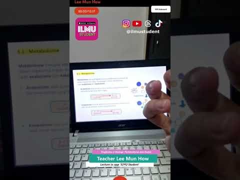Teacher Lee Mun How's Lecture in app 'ILMU Student': Biologi Tingkatan 4: Metabolisme & Enzim