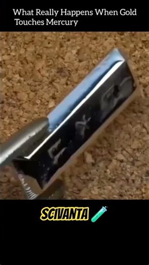 What Happens When Gold Touches Mercury.