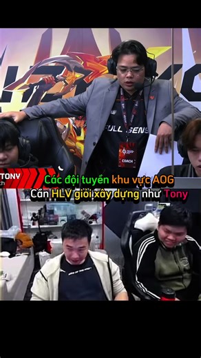 HLV Tony: Xây Dựng Đội Tuyển AOG Tương Lai