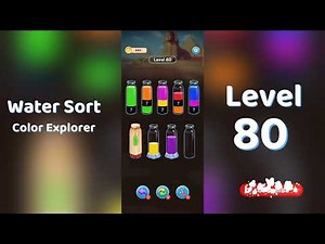 🎮 Water Sort Color Explorer Level 80 Walkthrough | SolutionGuruji 🌍