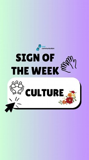 Deaf Awareness Week! 🧏 This week is #DeafAwarenessWeek and to celebrate, our sign of the week is CULTURE. 💬 What’s your favourite part about Deaf Culture? #deaf #bsl #britishsignlanguage #signlanguage #deafawareness #deafawarenessweek2025 #culture | Total Communication