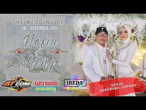 📡 LIVE IREDA MUSIC CAMPURSARI // PERNIKAHAN NOFIA & ATENG // SURJO, 18 DESEMBER 2025