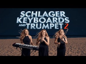 3 HOURS of Schlager, Keyboards & Triumpet 2