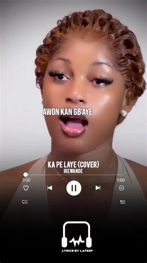 Ka Pe Laye — Irewande (Lyrics)