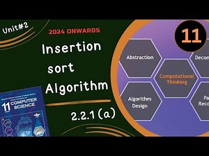Lecture#11 | Unit#2 | Insertion sort Algorithm | Sorting Algorithm | NBF | CS 11 | ICS1 | FBISE