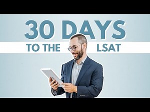 30-Day Intensive LSAT Study Plan for Maximum Improvement