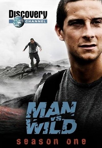 Man vs. Wild Season 1