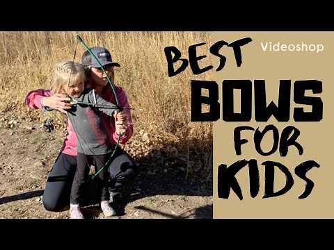 Best Bows for Kids