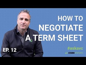 AskAVC #12 - How to negotiate a term sheet