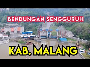 Bendungan Sengguruh Kab Malang