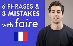关于动词“faire”的6个常见用法~｜6 Expressions with FAIRE to Up Your French Game｜innerFrench