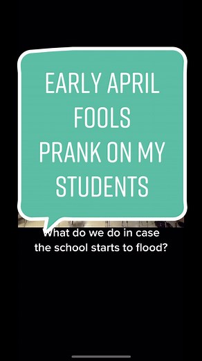 #aprilfoolsprank #aprilfools #teachersoftiktok #teacherprank #teacherhumor #flooddrill