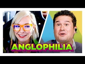 Anglophilia
