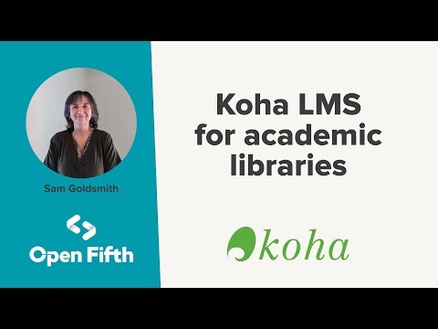 Koha LMS for academic libraries