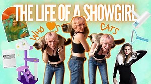 The Life of a Showgirl (Who Loves 🐈‍⬛)