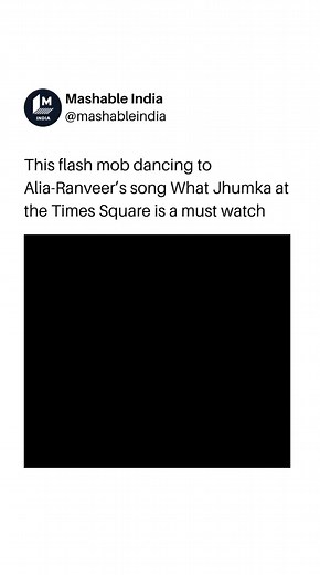 607K views · 10K reactions | Don't miss out on the mesmerizing sight of a flash mob grooving to Alia-Ranveer's 'What Jhumka' song at Times Square Video Credit - @shiamakusa #timessquare #instaflashmob #whatjhumka #ranveersingh #aliabhatt #shiamakusa | Mashable India | Facebook