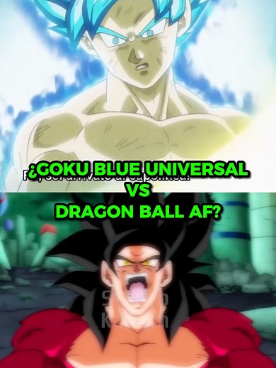 ¿HASTA DONDE LLEGARIA GOKU BLUE UNIVERSAL EN DRAGON BALL AF? #versus