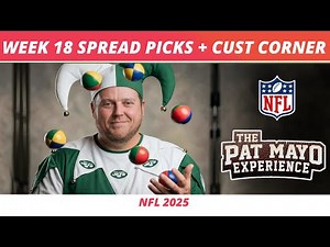 2025 Week 18 Spread Picks, NFL Game Previews | Cust Corner: Faster Than NFL Players, Judge Cust