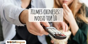 Filmes chineses: nosso top 10 - MosaLingua