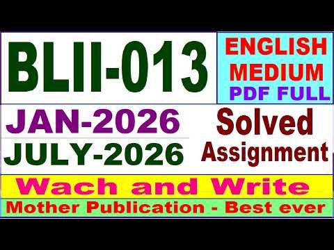 BLII 013 solved assignment 2026 in English || blii 013 solved assignment 2026 || ignou blii13