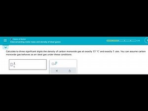 [Chemistry] Calculate to three significant digits the density of carbon monoxide gas at exactly 15∘C