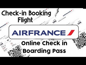 How to Download Air France Airlines Boarding Pass Print and Download | Boarding Pass | Air France |