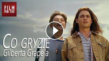 Co gryzie Gilberta Grape'a - cały film online za darmo bez reklam (lektor PL) | Minds - wszystko co najważniejsze