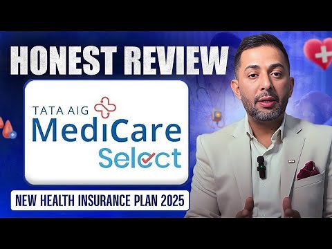 Tata Aig Medicare Select Health Insurance |Medicare Select Detailed Review 2025 #healthinsurance