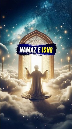 Namaz e Ishq #shorts