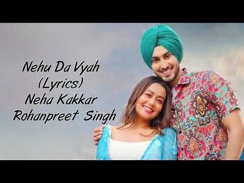 Nehu Da Vyah | Main Ta Viah Karwauna Tere Naal Ve Full Song With Lyrics Neha Kakkar | Female Version