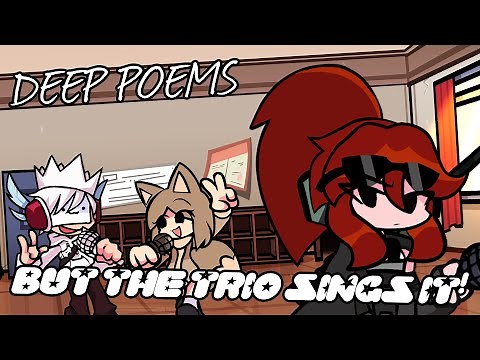 FNF Deep Poems, But Tactie, Trake & Cathie Sing it! (FNF Hotline 024; Monika & Yuri Vs. Nikku Cover)