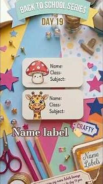 How to Make DIY School Name Labels 🍄🦒 | Day 19 #backtoschool#viral #trendingshorts