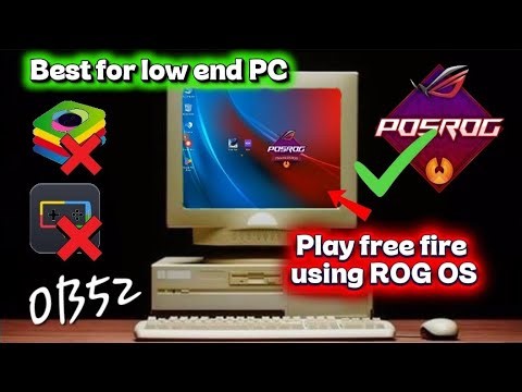 Play Free Fire OB52 in PC using POSROG OS. Okay free fire on low end pc. Android OS.#freefire