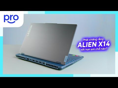 So sánh Dell Alienware X14 và Lenovo Legion 5 Gen 7: Laptop Gaming bây giờ thế này á?