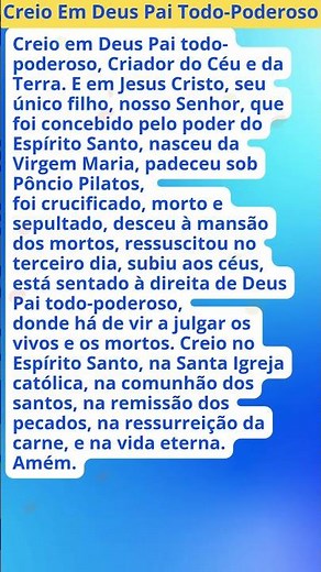 Creio Em Deus Pai Todo Poderoso Criador do Céu e da Terra