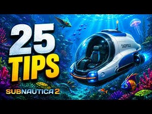 Subnautica 2 - 25 Tips VERY USEFUL!