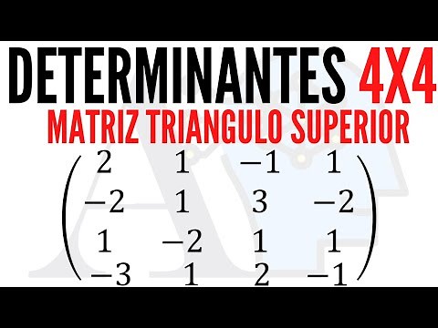 Sacar Determinantes de Matrices 4x4 o mayores utilizando la Matriz Triangulo Superior