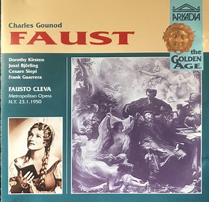 Charles Gounod, Fausto Cleva, Dorothy Kirsten, Jussi Björling, Cesare Siepi, Frank Guarrera, Metropolitan Opera - Faust