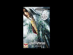 Maximum Ride Book 8: NEVERMORE (Full Audiobook)