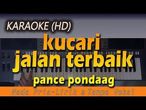 KUCARI JALAN TERBAIK - Pance Pondaag | KARAOKE HD