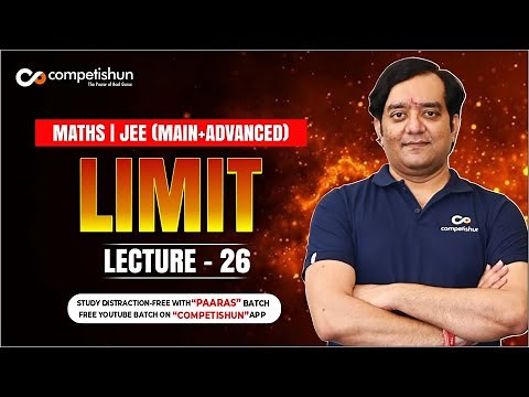 26 Algebra of limits | Evaluating Limits | IIT JEE Mains/Advanced | Mohit Tyagi Mathematics