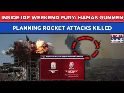 IDF'S Weekend Fury: Forces Spot, Kill Hamas Terrorists Planning Rocket Attacks On Troops| Gaza Blitz